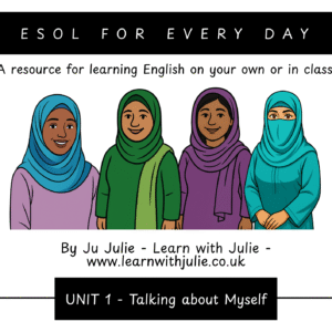 ESOL for Everyday – Talking About Myself (Unit 1)